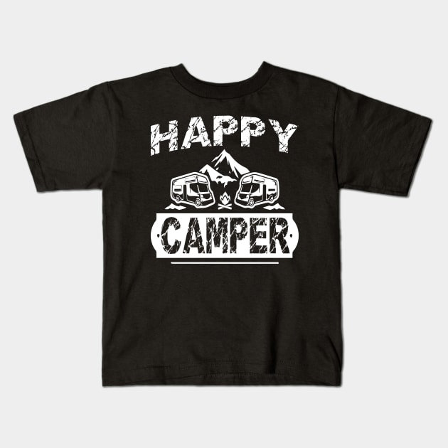 Happy Camper - Camping T-Shirt for Men, Women, and Kids Kids T-Shirt by andrelisser